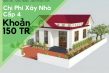 xây nhà cấp 4, xây nhà cấp 4 giá rẻ, xây nhà cấp 4 khoảng 150 triệu, xây nhà cấp 4 trọn gói, có nên xây nhà cấp 4 