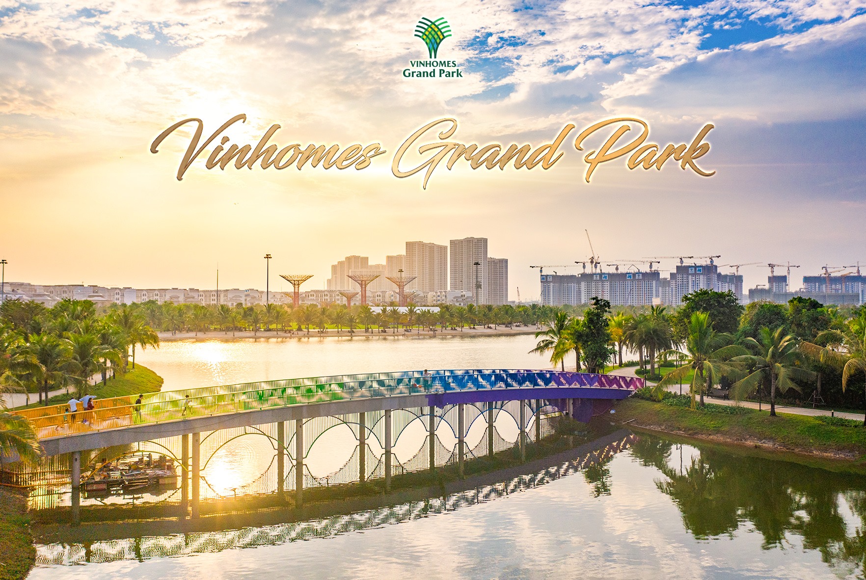Vinhomes Grand Park là khu đại đô thị thông minh được đầu tư và phát triển bởi tập đoàn nổi tiếng VinGroup